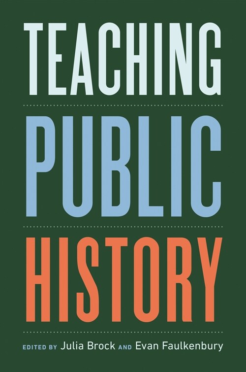 Teaching Public History (Paperback)