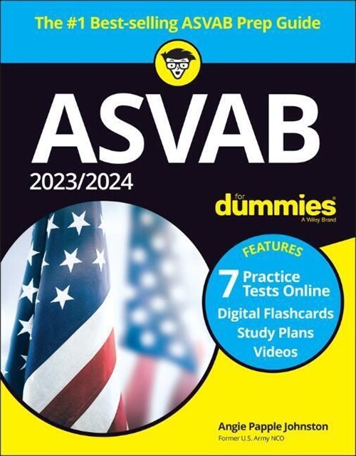 2023/2024 ASVAB for Dummies (+ 7 Practice Tests, Flashcards, & Videos Online) (Paperback, 12)