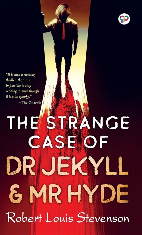 The Strange Case of Dr Jekyll and Mr Hyde (Hardcover)