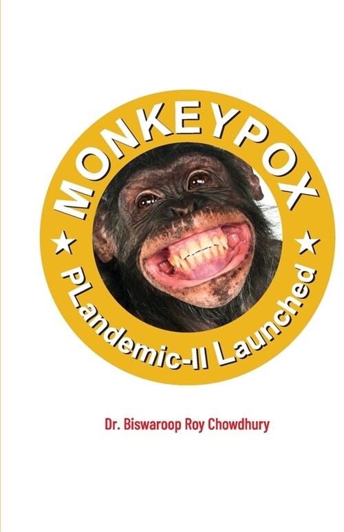 Monkeypox: Plandemic-II Launched (Paperback)