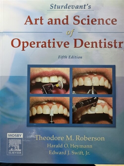 [중고] Sturdevant‘s Art And Science of Operative Dentistry (Hardcover, 5th)