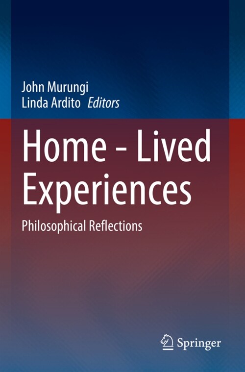 Home - Lived Experiences: Philosophical Reflections (Paperback, 2022)