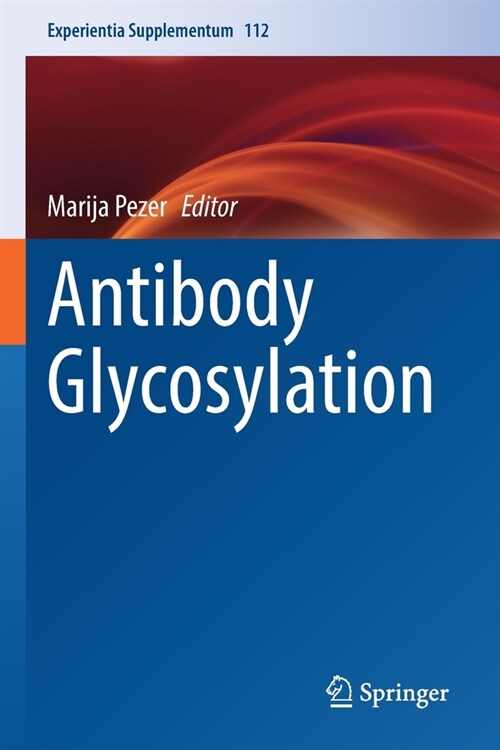 Antibody Glycosylation (Paperback)