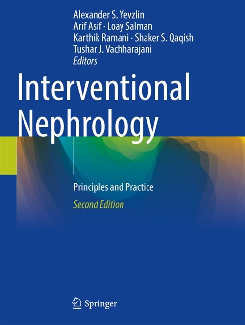 Interventional Nephrology: Principles and Practice (Paperback, 2, 2022)