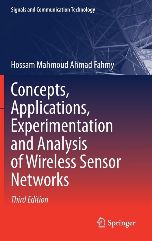 Concepts, Applications, Experimentation and Analysis of Wireless Sensor Networks (Hardcover, 3, 2023)