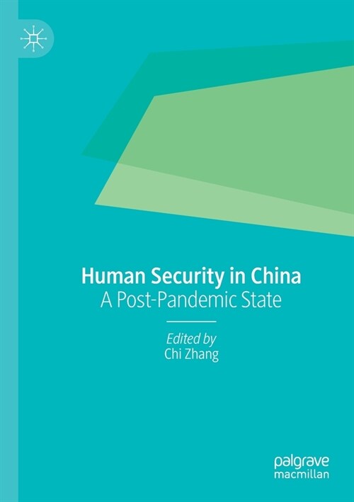 Human Security in China: A Post-Pandemic State (Paperback, 2022)