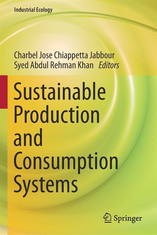 Sustainable Production and Consumption Systems (Paperback)