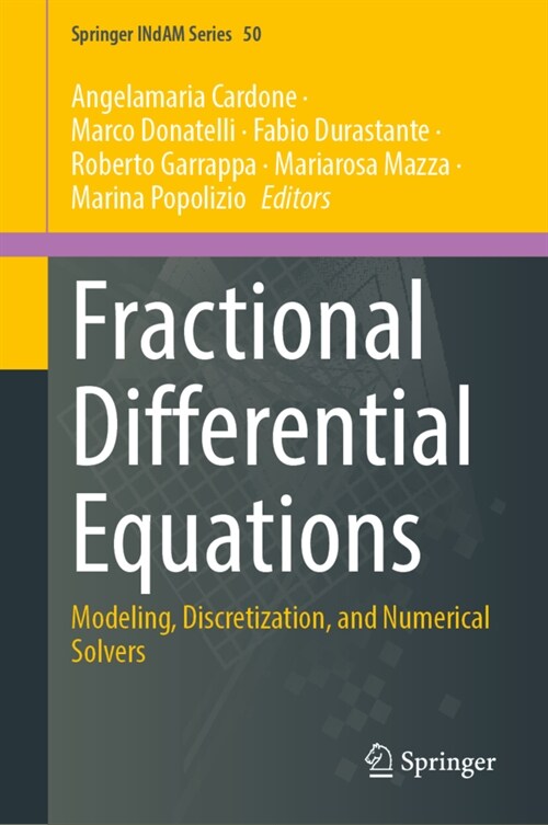 Fractional Differential Equations: Modeling, Discretization, and Numerical Solvers (Hardcover, 2023)