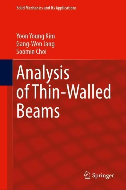 Analysis of Thin-Walled Beams (Hardcover)