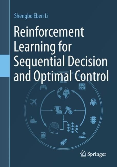 Reinforcement Learning for Sequential Decision and Optimal Control (Hardcover)
