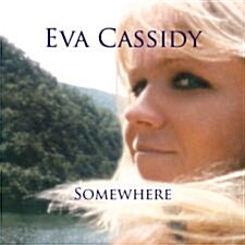 [중고] [수입] Eva Cassidy - Somewhere