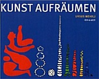 Kunst aufraumen (Paperback, German)