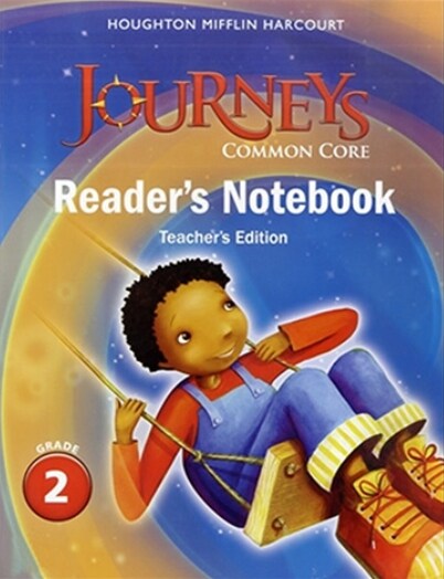 Journeys Common Core Readers Notebook Teachers Edition Grade 2 (Paperback)