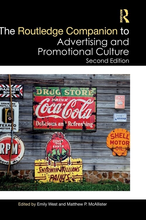 The Routledge Companion to Advertising and Promotional Culture (Hardcover, 2 ed)