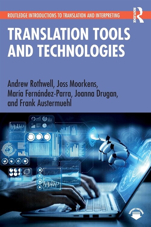 Translation Tools and Technologies (Paperback, 1)