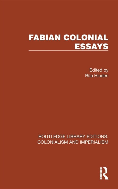 Fabian Colonial Essays (Hardcover, 1)