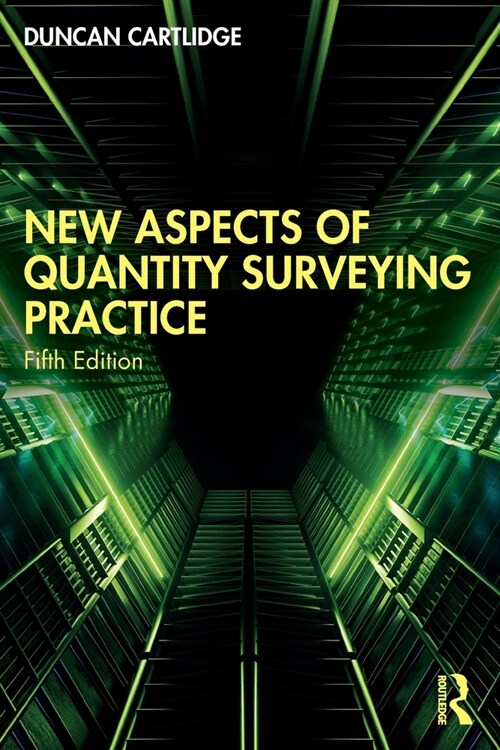 New Aspects of Quantity Surveying Practice (Paperback, 5 ed)