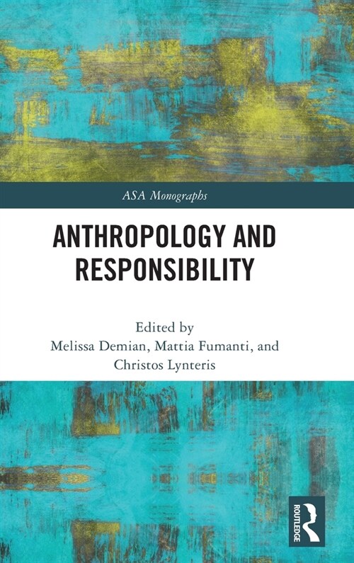 Anthropology and Responsibility (Hardcover, 1)