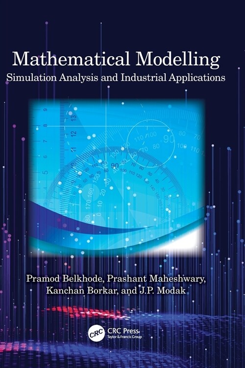 Mathematical Modelling : Simulation Analysis and Industrial Applications (Hardcover)