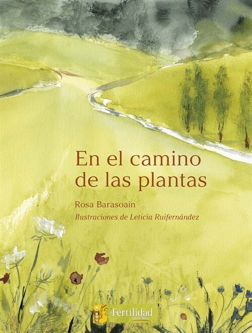 EN EL CAMINO DE LAS PLANTAS (Paperback)
