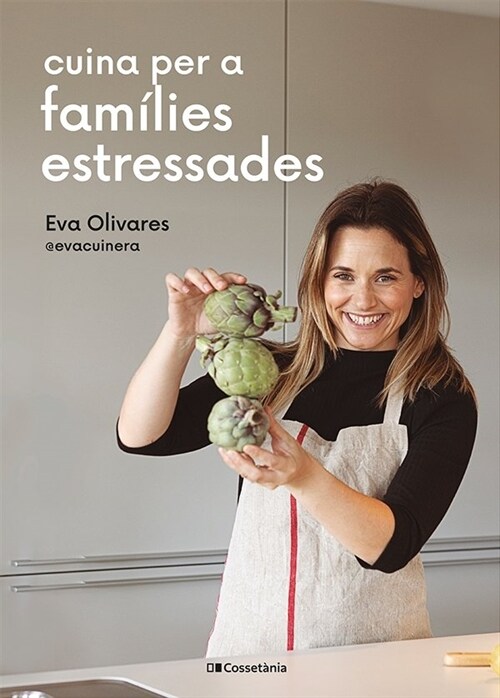 CUINA PER A FAMILIES ESTRESSADES (Book)