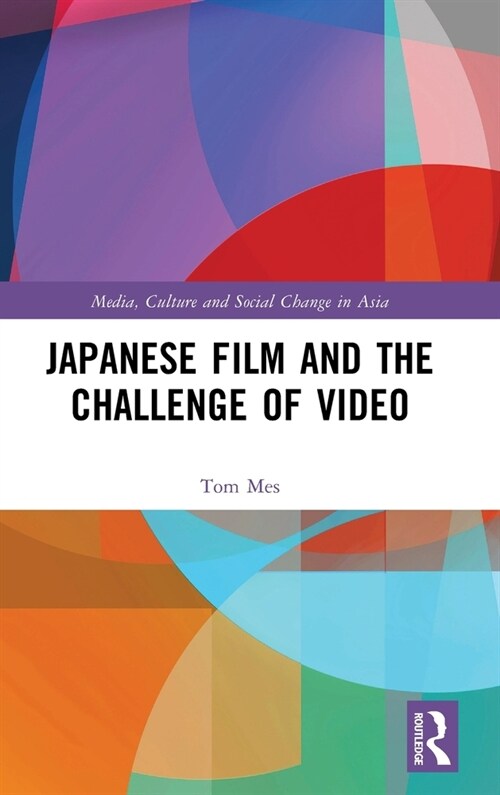 Japanese Film and the Challenge of Video (Hardcover, 1)