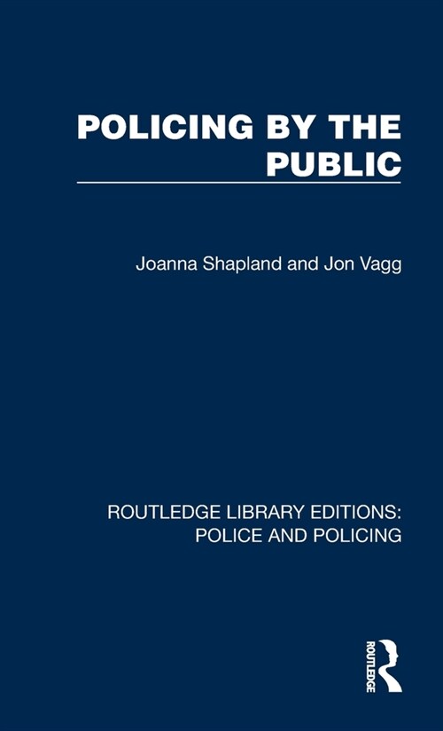 Policing by the Public (Hardcover, 1)