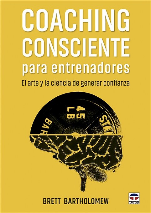 Coaching consciente para entrenadores (Other Book Format)