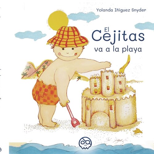 El Cejitas va a la playa (Hardcover)