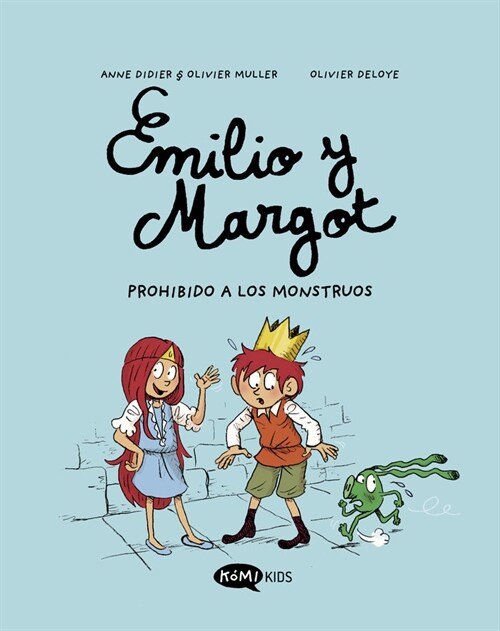 EMILIO Y MARGOT 1 PROHIBIDO A LOS MONSTRUOS (Book)