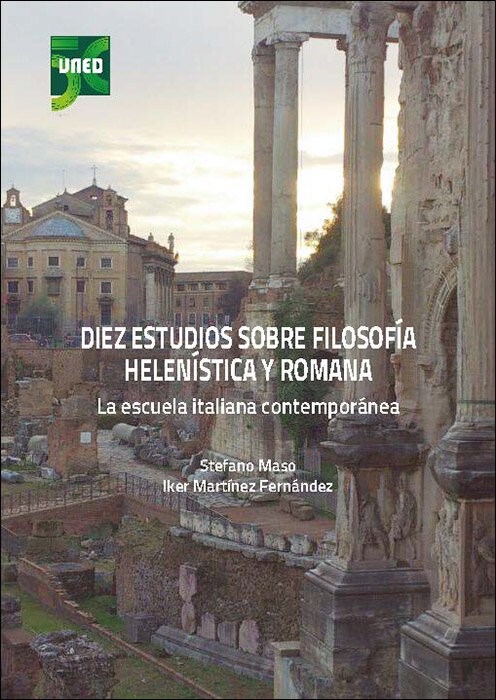 DIEZ ESTUDIOS SOBRE FILOSOFIA HELENISTICA Y ROMANA. LA ESCUE (Book)