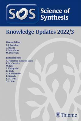 Science of Synthesis: Knowledge Updates 2022/3 (Hardcover)