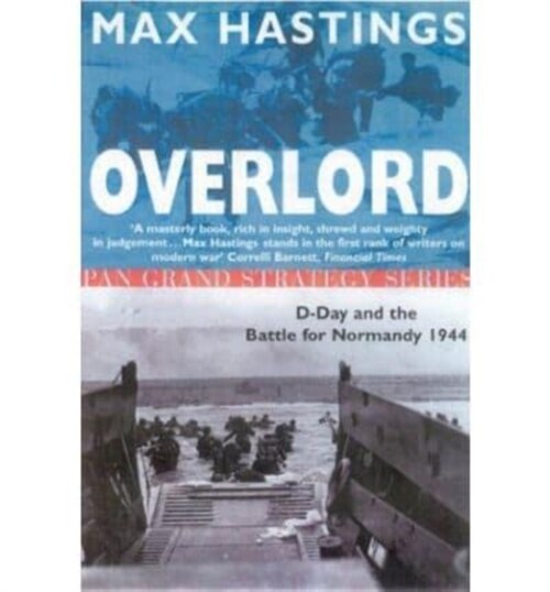 Overlord : D-Day and the Battle for Normandy, 1944 (Paperback, New ed)