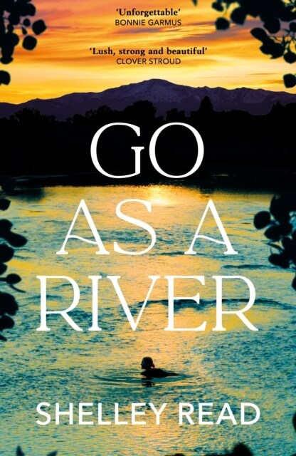 Go as a River : The powerful Sunday Times bestseller (Paperback)