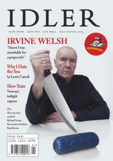 The Idler 91 : Irvine Welsh (Paperback)