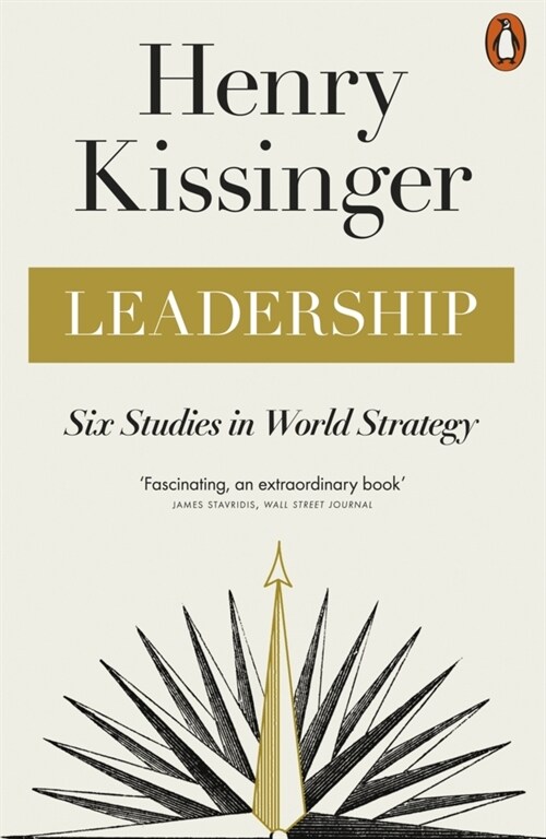 Leadership : Six Studies in World Strategy (Paperback)