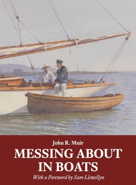 Messing About in Boats (Paperback)