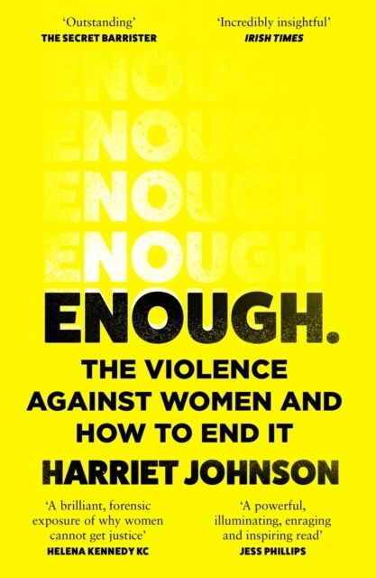 Enough : The Violence Against Women and How to End it (Paperback)