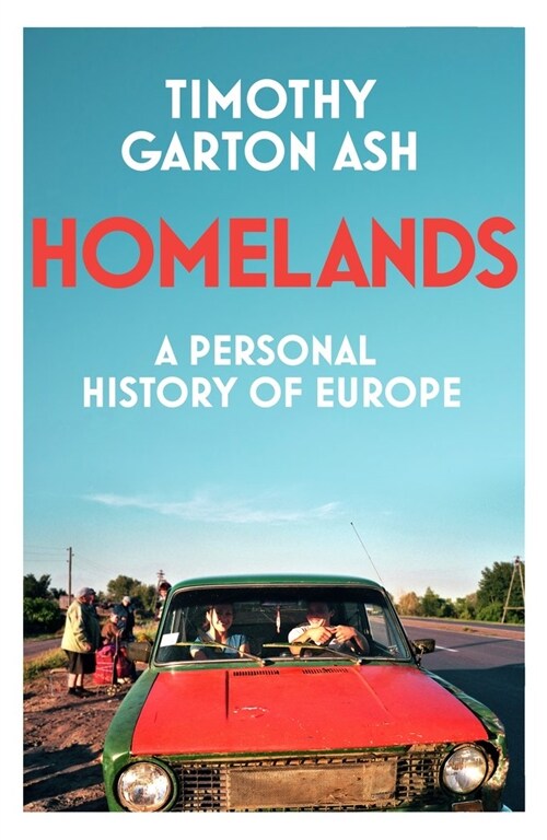 Homelands : A Personal History of Europe (Paperback)