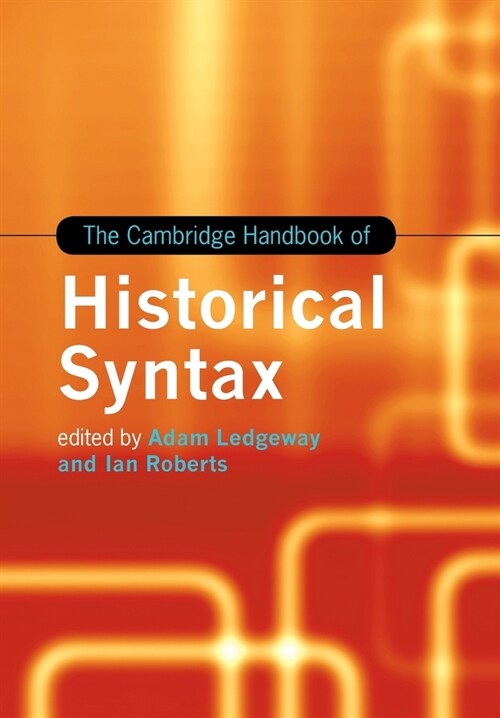 The Cambridge Handbook of Historical Syntax (Paperback)
