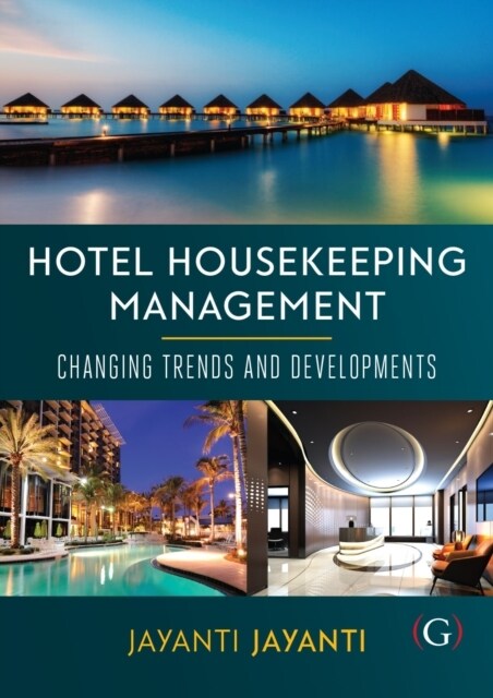 Hotel Housekeeping Management : Changing trends and developments (Paperback)