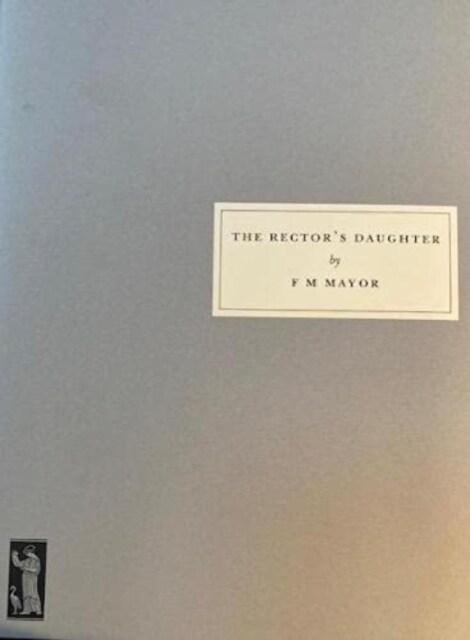 The Rectors Daughter (Paperback)