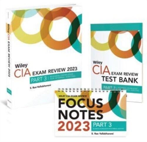 Wiley CIA 2023 Part 3: Exam Review + Test Bank + Focus Notes, Practice of Internal Auditing Set (Paperback)