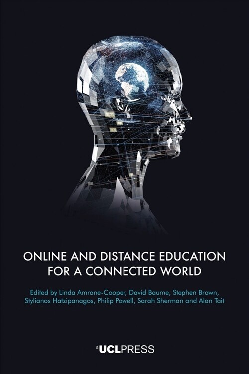 Online and Distance Education for a Connected World (Paperback)