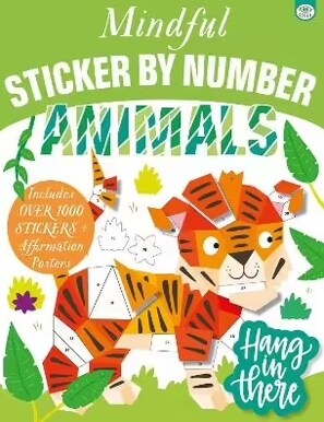 Mindful Sticker by Number Animals (Paperback)