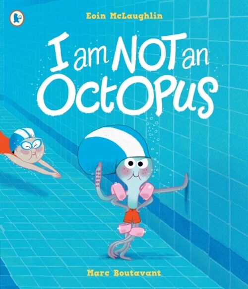 I Am Not An Octopus (Paperback)
