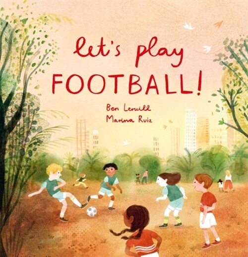 Lets Play Football! (Paperback)