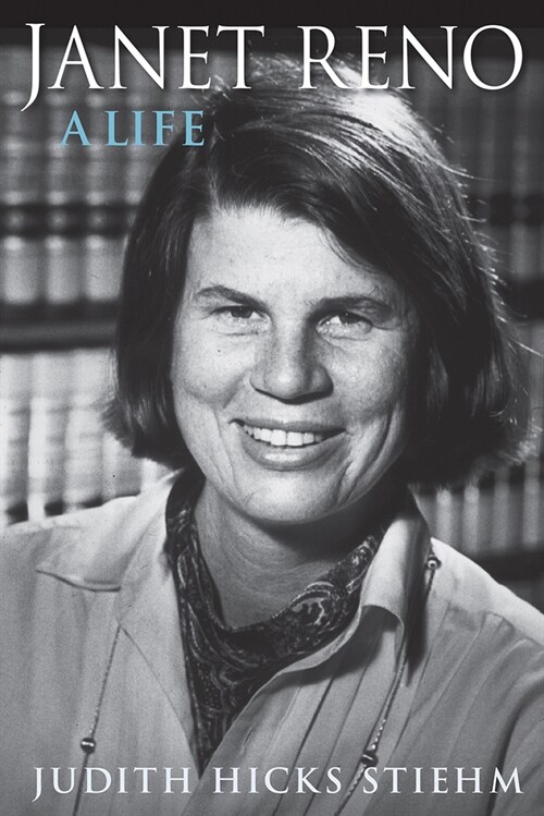 Janet Reno: A Life (Hardcover)