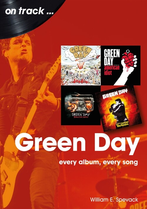 Green Day On Track : Every Album, Every Song (Paperback)