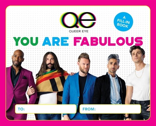 Queer Eye: You Are Fabulous: A Fill-In Book (Hardcover)